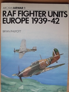 AIRCAM/AIRWARS  01. RAF FIGHTER UNITS EUROPE 1939-42